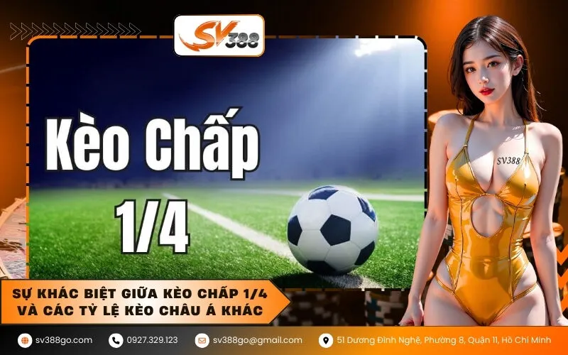 Sự khác biệt giữa kèo chấp 14 và các tỷ lệ kèo châu Á khác