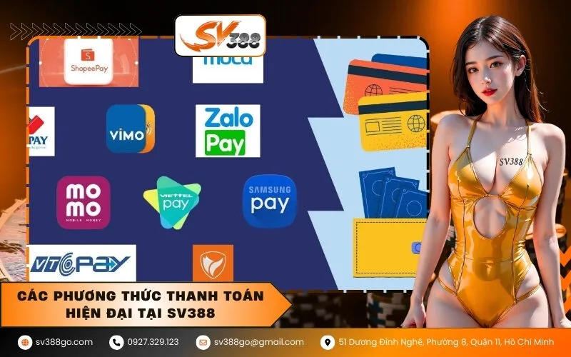 Các phương thức thanh toán hiện đại tại SV388