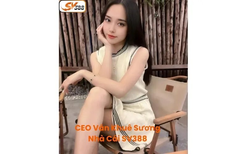 Giới Thiệu CEO Vân Khuê Sương SV388