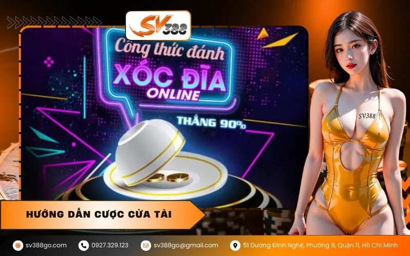 Hướng dẫn Cược cửa Tài