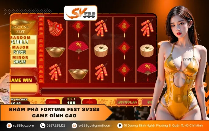 Khám Phá Fortune Fest SV388 Game Đỉnh Cao