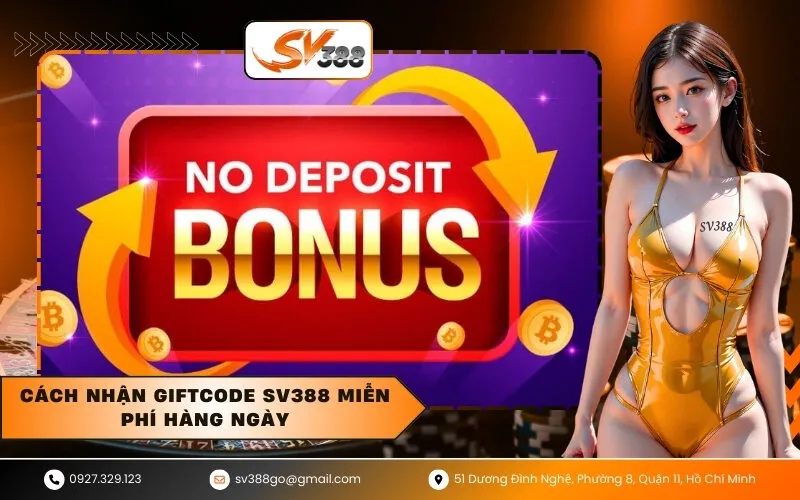 Cách nhận Giftcode SV388 miễn phí hàng ngày